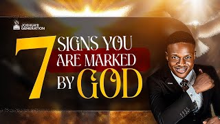 7 SIGNS THAT YOU ARE MARKED BY GOD | This May Surprise You | Joshua's Generation