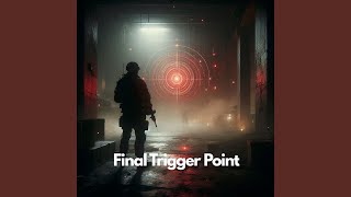Final Trigger Point - Underscore