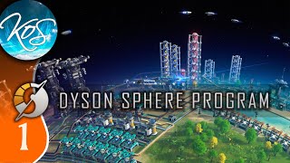 Dyson Sphere Program Ep 1 - Factorio + Satisfactory + Astroneer = FUN - Let's Play,  Early Access