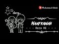Reza Re - Maafkanlah || Mantan Terindah || Video Gambar || Lirik Lagu || Lagu Terbaik 2018