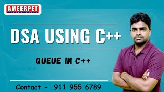 Queue in C++ | By Srinivas Garapati | Ameerpet Technologies
