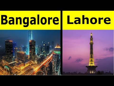 Bangalore vs Lahore Full City Comparison Unbiased 2020 | Lahore vs Bangalore