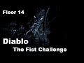 The Fist Challenge | Diablo | 14: A break from Hell