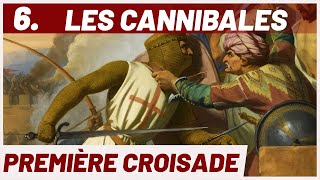 CANNIBALISME au siège de Maarat. Série Croisades.