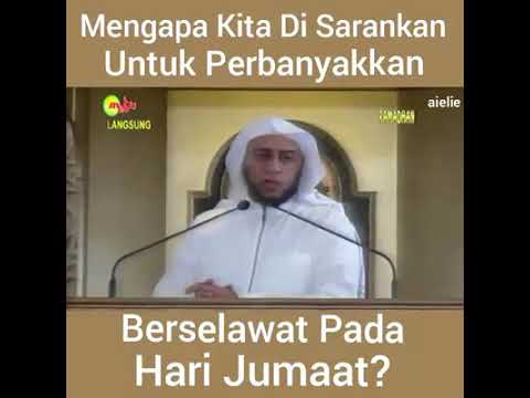 mengapa-kita-di-sarankan-untuk-perbanyak-sholawat-pada-hari-jumat?