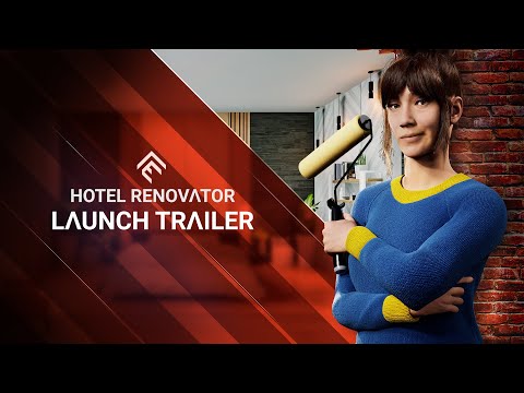 Hotel Renovator - PC Launch Trailer