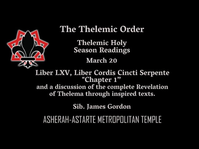 Thelema as a Complete Revelation - Liber LXV, Liber Cordis Cincti Serpente, Chapter 1 class=
