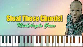 STEAL!! these CHORDS (MarkAngelo)