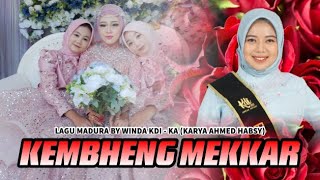 KEMBHENG MEKKAR | Pernikahan Antara Aditya & Bella - VOC WINDA KDI | Karya Ahmed Habsy