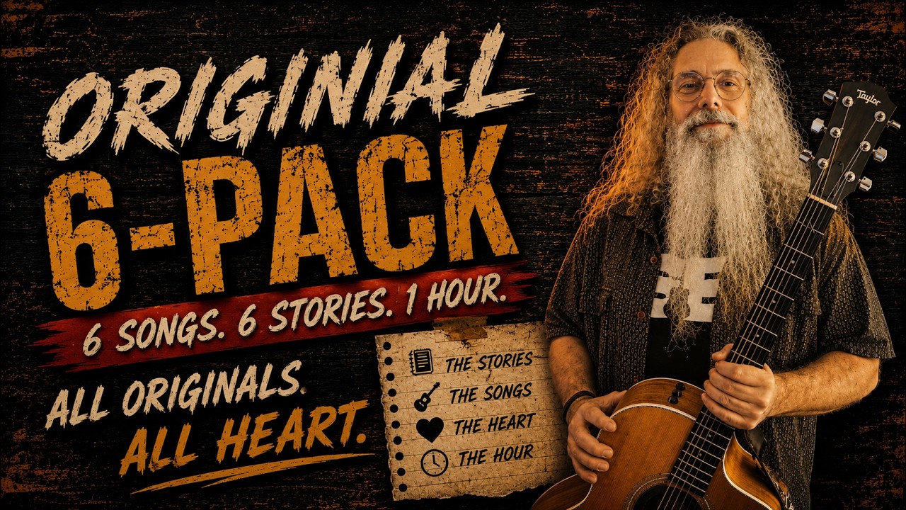 🎸Six Original Songs & the Stories Behind Them | Original 6-Pack #2 | Scotty Butters