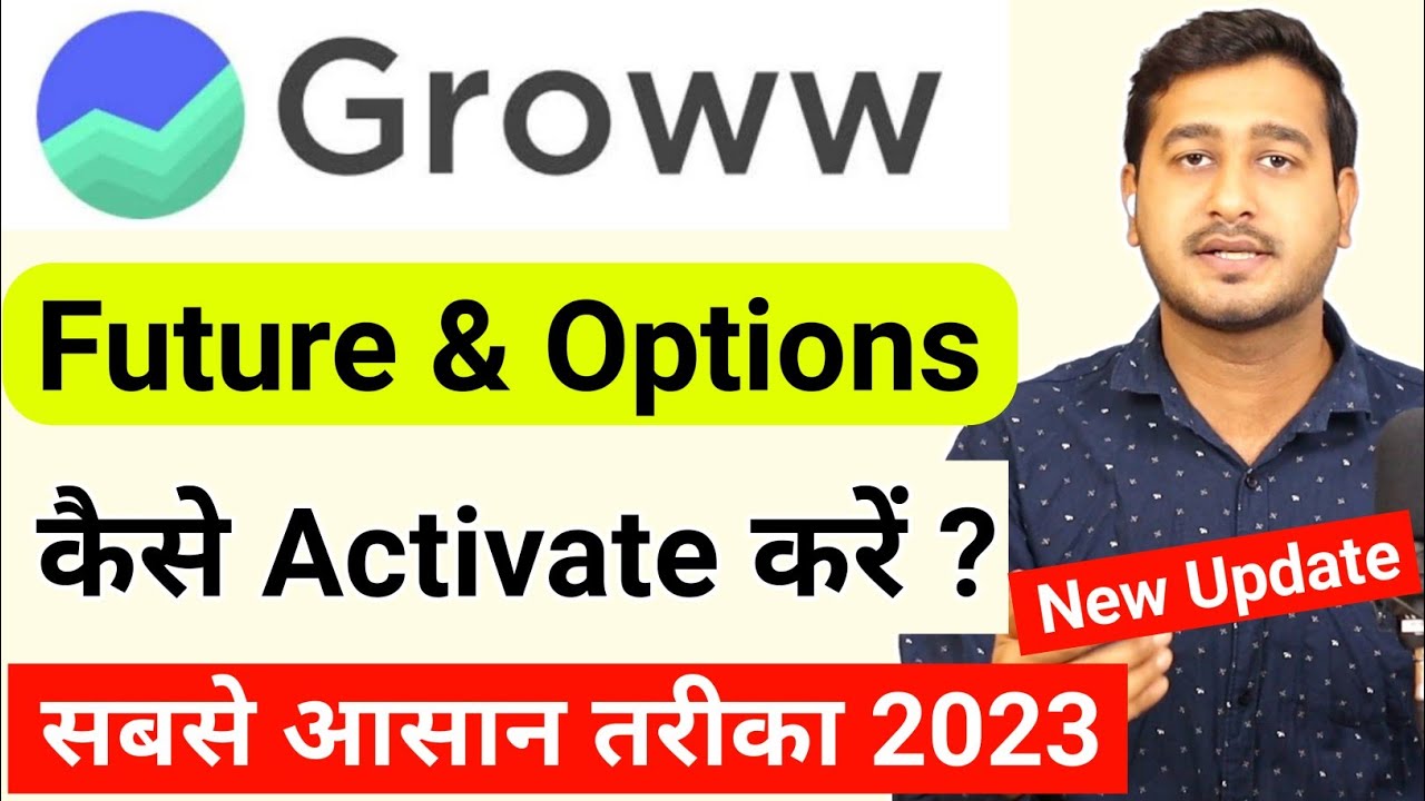 How to activate f&o in groww 2023 Groww app me f&o kaise activate