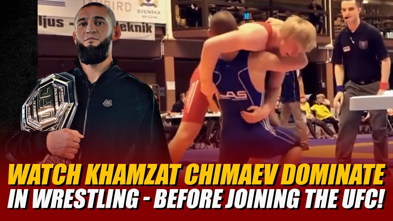 Watch Khamzat Chimaev dominate in wrestling - Before joining the UFC!