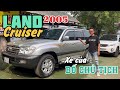 Xe của bố chủ tịch giá bình dân - Land Cruiser 2005 đẹp không tì vết.