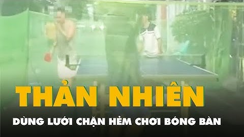 Bốn người đàn ông dùng lưới chặn hẻm chơi bóng bàn ở Gò Vấp, ‘mặc kệ’ xe không thể chạy