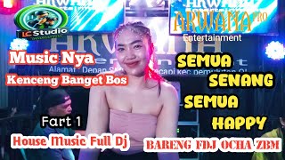 !! Music Nya Kenceng Banget !! Semua Senang Semua Happy Bareng Fdj Ocha Zbm !! Ot Arwana Pro !!