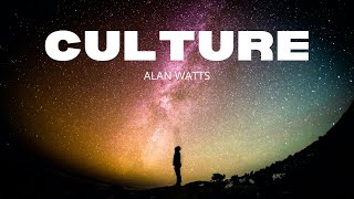 Alan Watts - Culture - Full Lecture