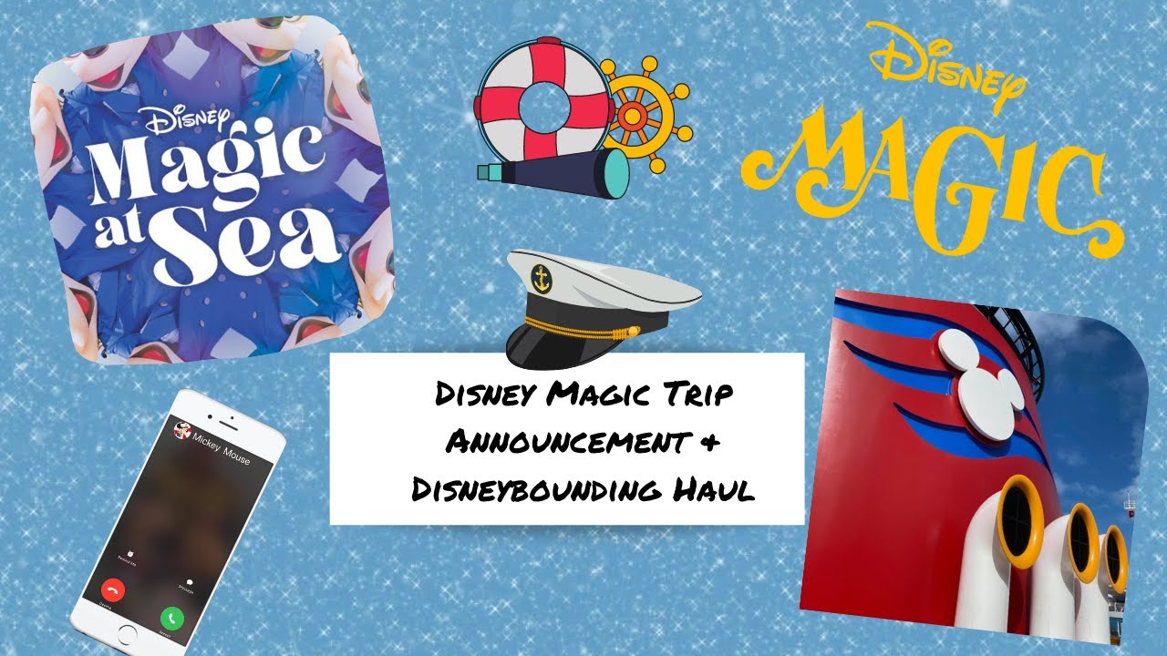 Disney Magic Trip Announcement & Disneybounding Haul