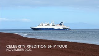 Celebrity Xpedition Ship Tour (November 2023)