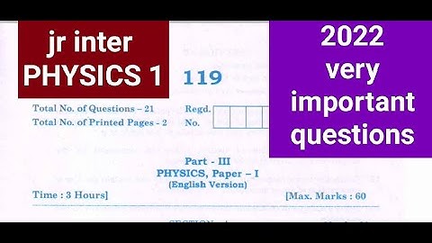 AP Jr.Intermediate PHYSICS 1 question paper 2022||physics 1 important questions 2022||