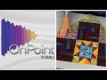 Using Setting Squares &amp; Triangles and Corner Triangles In Your Quilt (Ep. 202)