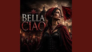 BELLA CIAO