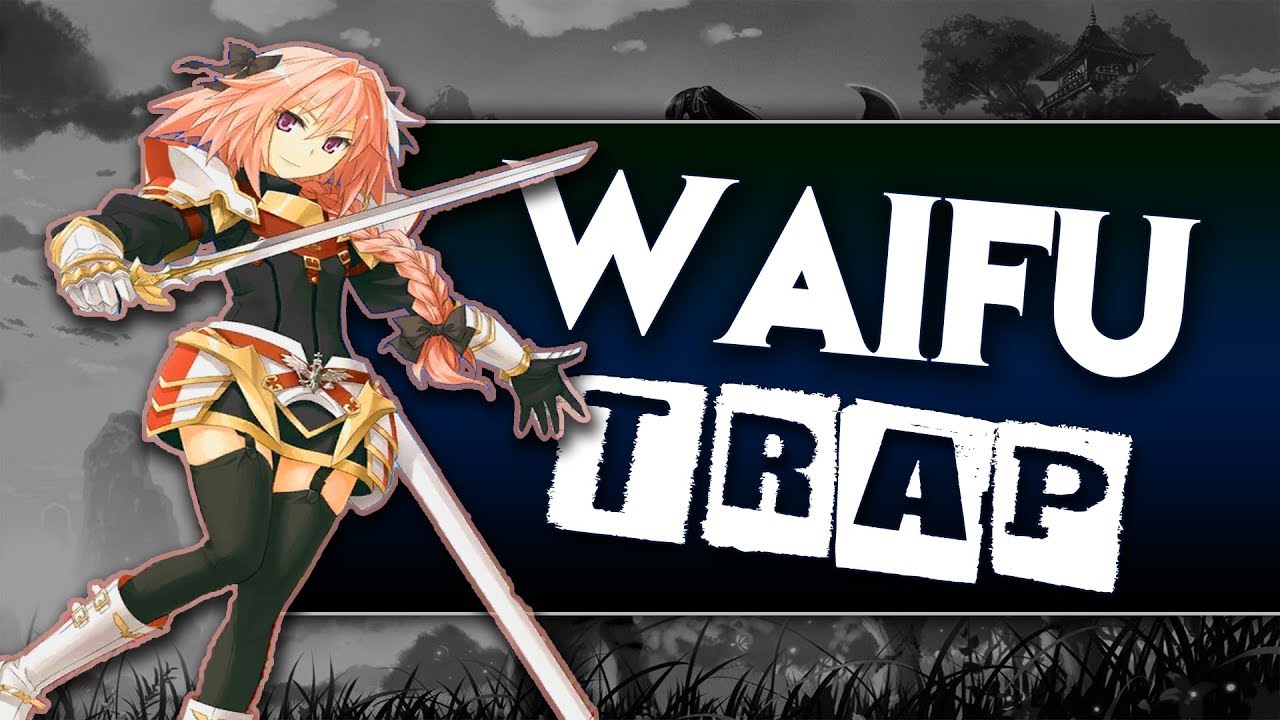 8 Top Waifu Trap WAIFU KOK BERBATANG List YouTube