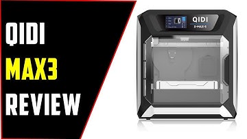 ✅QIDI MAX3 3D Printer Review | High-Speed, High-Precision Industrial Beast!