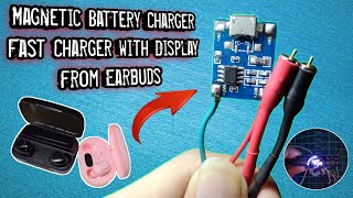 Broken Cheap Earbuds can be This Useful!Magnetic Battery Charger #earbuds #recycle #electronic #diy