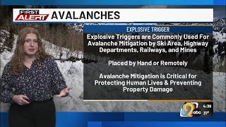 First Alert: Weather Now - Explaining why avalanches get triggered on purpose