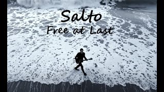 Salto - Free at Last