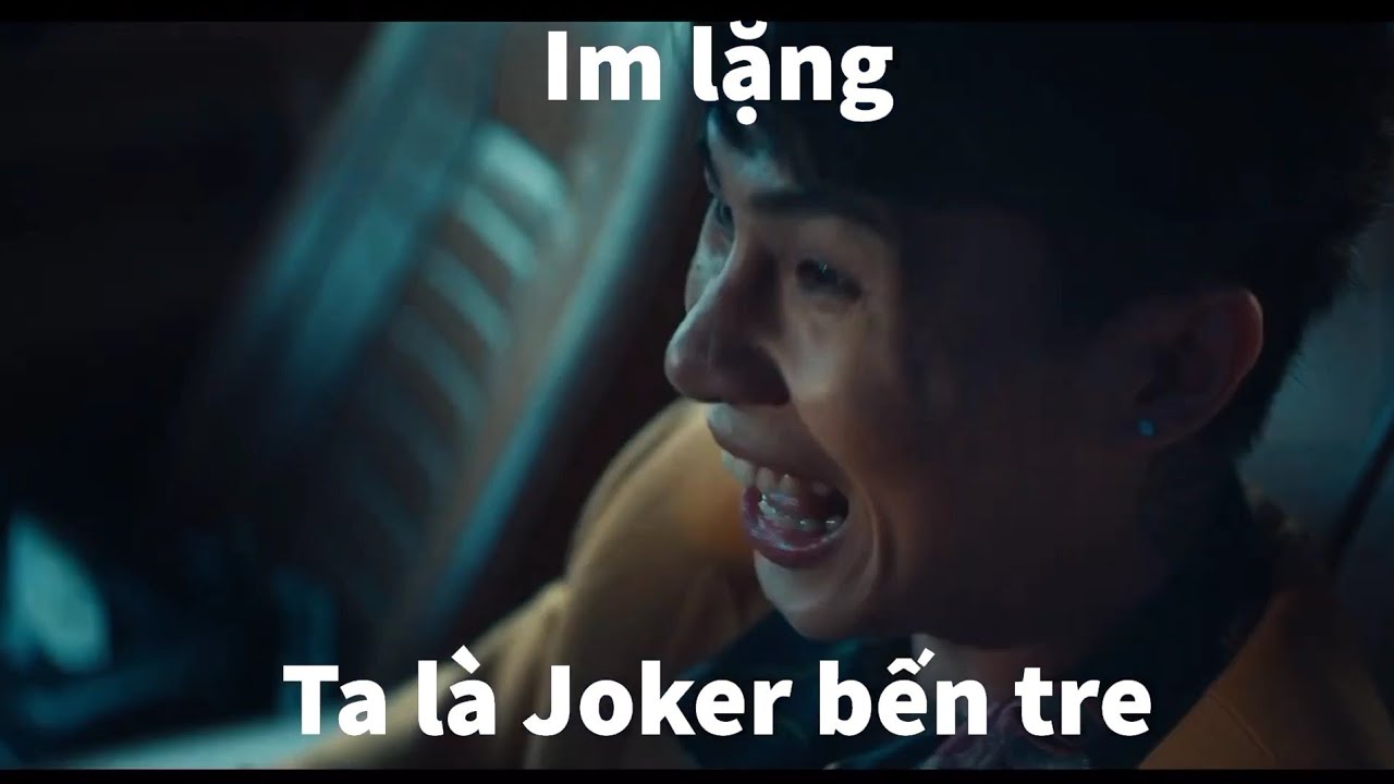 Im Lặng, Ta Là Joker Bến Tre (Ngôi Sao Cô Đơn Meme) - Youtube