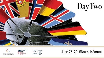Brussels Forum: Day 2 (Part II)