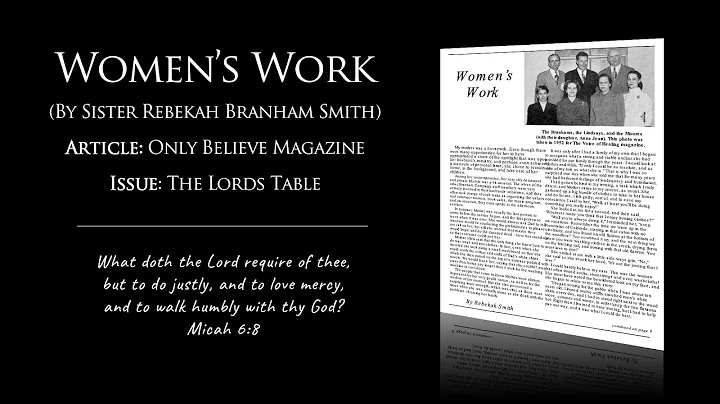 Womens Work - By Sister Rebekah Branham Smith