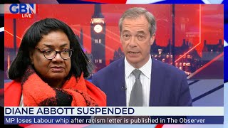 'This is the END of Diane Abbott's career' | Nigel Farage on Diane Abbott's suspension from Labour