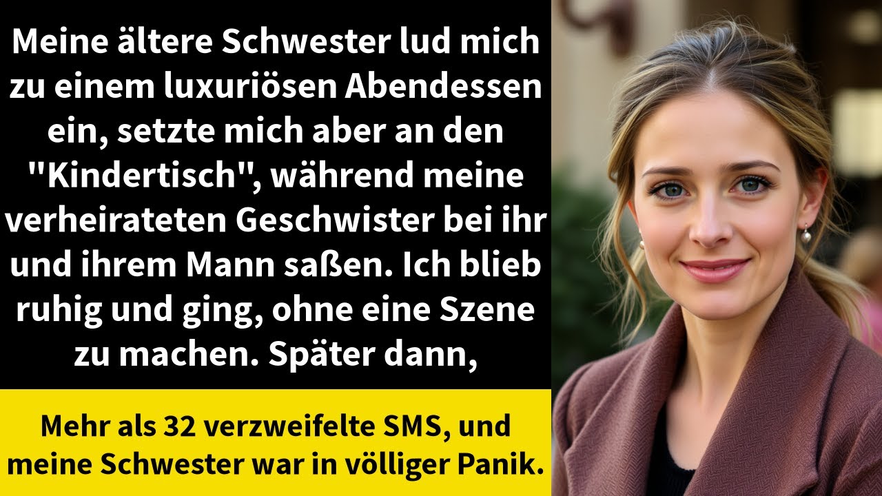 Meine ältere Schwester lud mich zu einem luxuriösen Abendessen ein, setzte mich aber an den