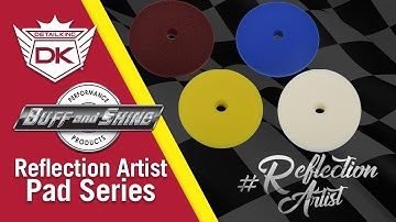 Buff and Shine Reflection Artist Pad Series - Overview