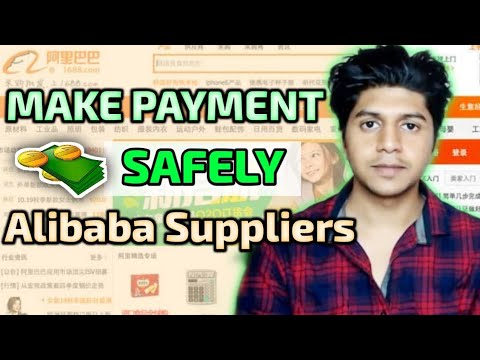 How to Make Payment SAFELY to Alibaba Suppliers from India 2020