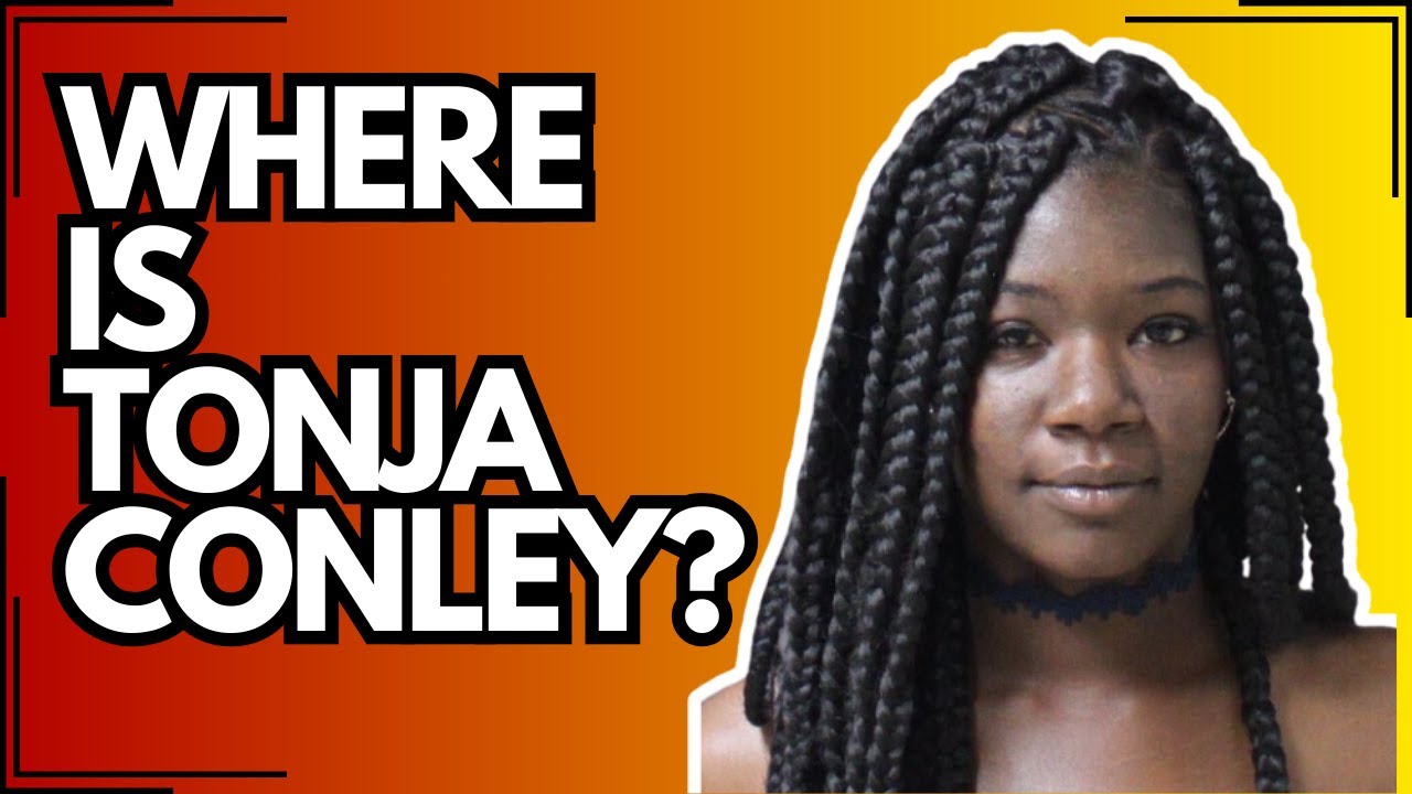 Tonja Open Where is Tonja Conley? - YouTube