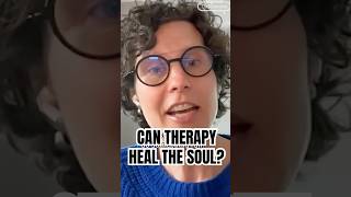 Can Therapy Heal the Soul? Claire Brickell responds