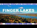 10 REASONS WHY PEOPLE LOVE THE FINGER LAKES NEW YORK USA