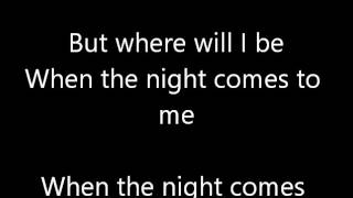ELO - When The Night Comes - Lyrics