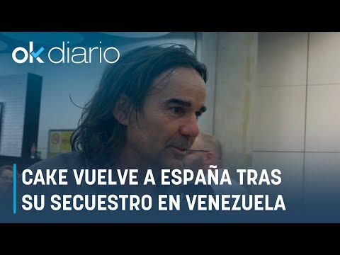 Okdiario habla con Cake en exclusiva tras su secuestro: "tuve miedo"