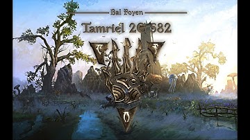 Tamriel 2E 582 - Bal Foyen Alpha Preview - A Morrowind Mod