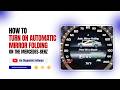 How To Turn On Automatic Mirror Folding on the Mercedes-Benz