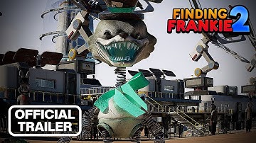 Finding Frankie 2 Official Teaser Trailer