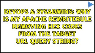 Why is my Apache RewriteRule removing hex codes from the target url query string