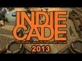 Indiecade 2013  geek world radio ep62