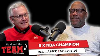 Ep. 59 | Ron Harper: 5 Time NBA Champion