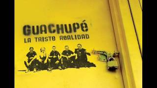 Video thumbnail of "Guachupe - Capsulokas"