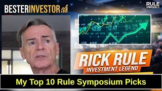 🚀 My Top 10 Rick Rule Picks To Buy Now 🚀